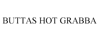 BUTTAS HOT GRABBA