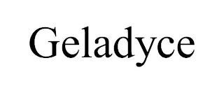 GELADYCE