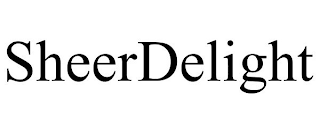 SHEERDELIGHT