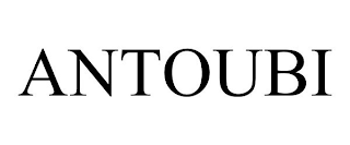 ANTOUBI
