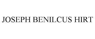 JOSEPH BENILCUS HIRT