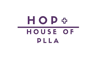 HOP HOUSE OF PLLA