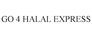 GO 4 HALAL EXPRESS