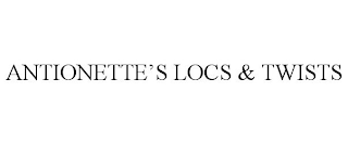 ANTIONETTE'S LOCS & TWISTS