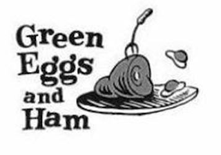 GREEN EGGS AND HAM