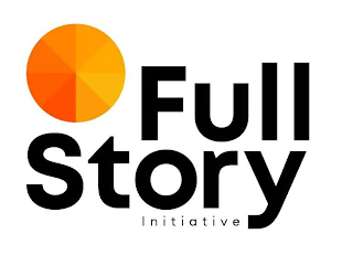 FULL STORY INITIATIVE