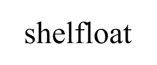 SHELFLOAT