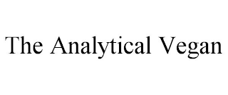 THE ANALYTICAL VEGAN