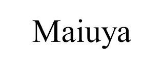 MAIUYA