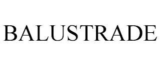 BALUSTRADE