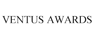 VENTUS AWARDS