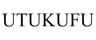 UTUKUFU