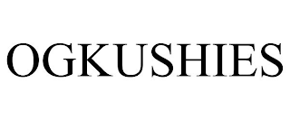 OGKUSHIES