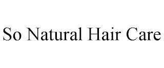 SO NATURAL HAIR CARE