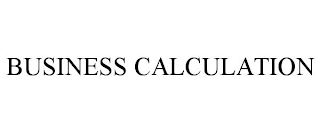 BUSINESS CALCULATION