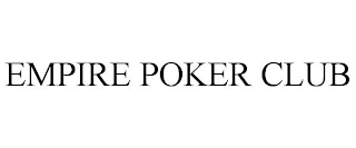 EMPIRE POKER CLUB