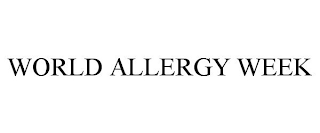 WORLD ALLERGY WEEK