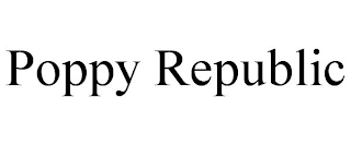 POPPY REPUBLIC