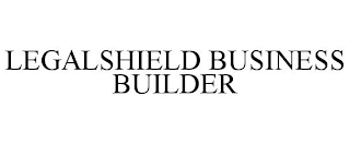 LEGALSHIELD BUSINESS BUILDER