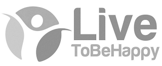 LIVE TOBEHAPPY