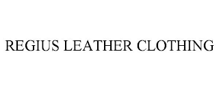 REGIUS LEATHER CLOTHING