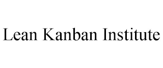 LEAN KANBAN INSTITUTE