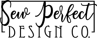 SEW PERFECT DESIGN CO.