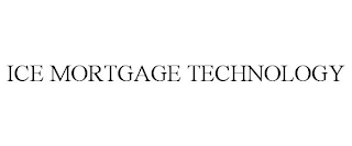 ICE MORTGAGE TECHNOLOGY