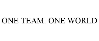 ONE TEAM. ONE WORLD