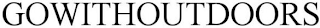 GOWITHOUTDOORS