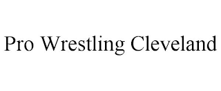 PRO WRESTLING CLEVELAND