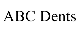 ABC DENTS