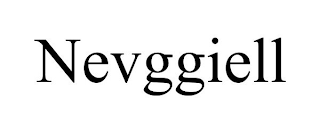 NEVGGIELL