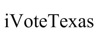 IVOTETEXAS