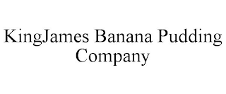 KINGJAMES BANANA PUDDING COMPANY