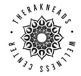 · THERAKNEADS · WELLNESS CENTER