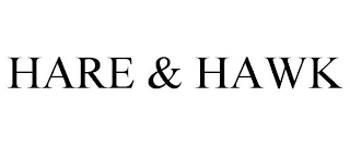 HARE & HAWK