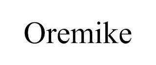 OREMIKE