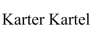 KARTER KARTEL