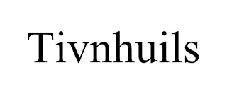 TIVNHUILS