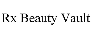 RX BEAUTY VAULT