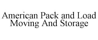 AMERICAN PACK AND LOAD MOVING AND STORAGE