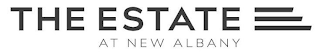 THE ESTATE AT NEW ALBANY