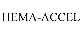 HEMA-ACCEL