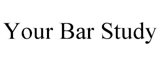 YOUR BAR STUDY