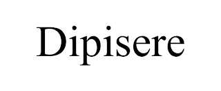 DIPISERE