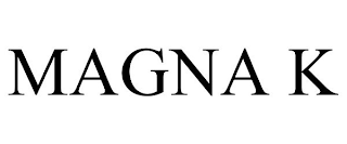 MAGNA K