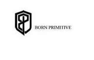 BP BORN PRIMITIVE