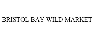 BRISTOL BAY WILD MARKET