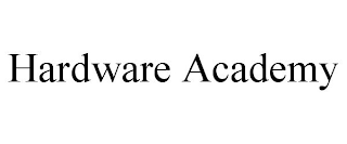 HARDWARE ACADEMY